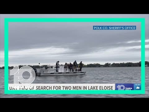 Deputies continue to search for 2 missing men at Winter Haven lake