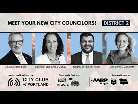 Meet your new Portland City Councilors for District 2 (presented by City Club of Portland)