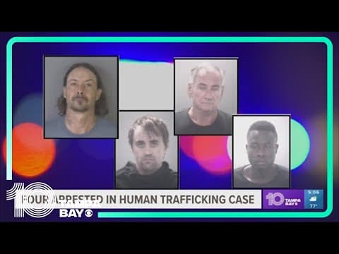 4 men arrested following multi-jurisdictional human trafficking investigation in Pasco County
