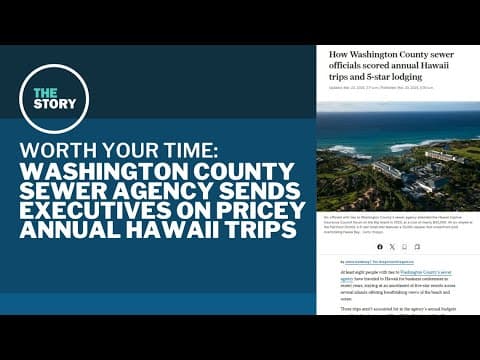Worth Your Time: Washington County sewer agency sends executives on pricey Hawaii trips
