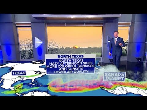 DFW Weather: Saharan Dust in North Texas skies, cold front to move in at midweek