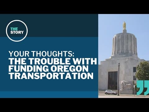What happens if Oregon lawmakers fail to pass a funding package for ODOT? | Your Thoughts