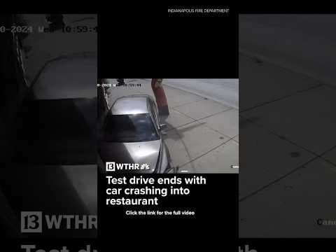 Test drive ends with car crashing into Indianapolis restaurant