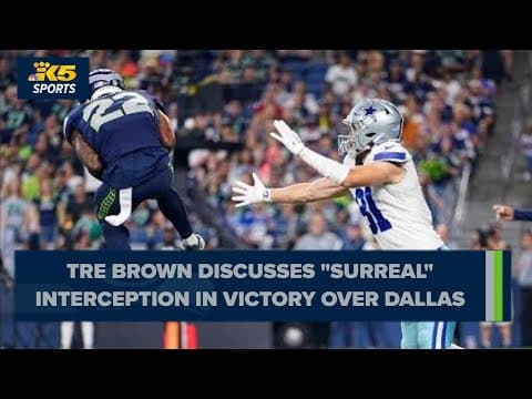 Tre Brown talks about 'surreal' interception to seal Seahawks' win over Cowboys