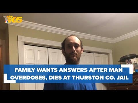 Man dies from fentanyl overdose in Thurston County Jail