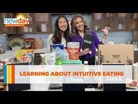 Food for thought on intuitive eating - New Day NW