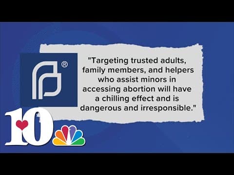 Planned Parenthood responds after bill in TN would make getting abortion care for minors a felony