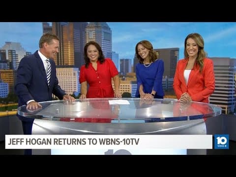 10TV welcomes Jeff Hogan back to the anchor desk