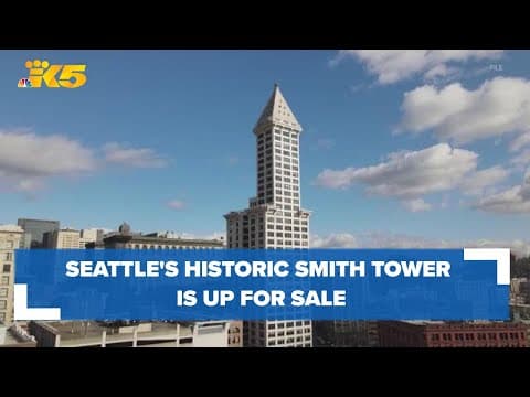 Seattle's historic Smith Tower is up for sale