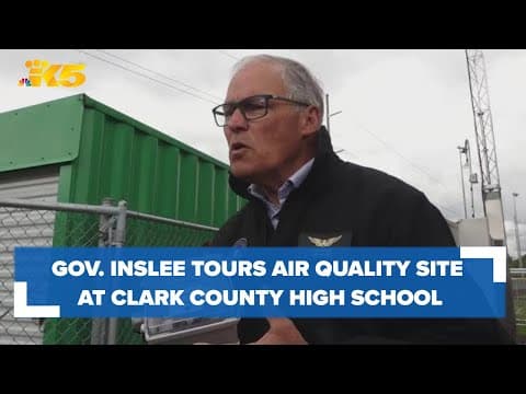 Gov. Inslee tours air quality site at Clark County high school