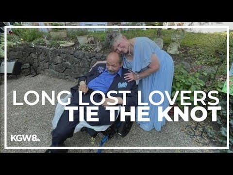Portland couple reunited after 40 years get married