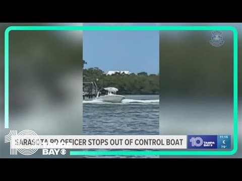 Sarasota Police Officer stops out of control boat