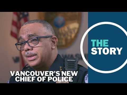 New Vancouver police chief discusses his plans for the agency