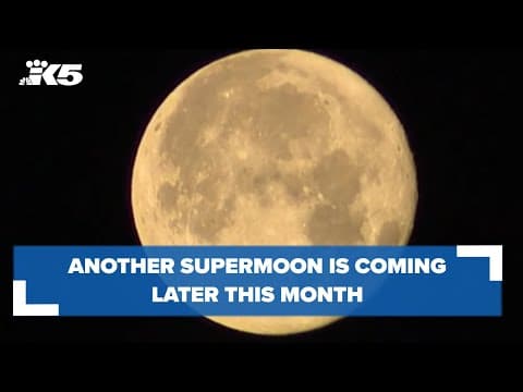 Miss the supermoon? Another is coming later this month