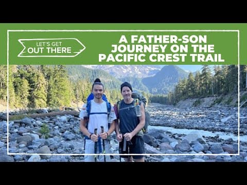 Oregon father and son to tackle the Pacific Crest Trail