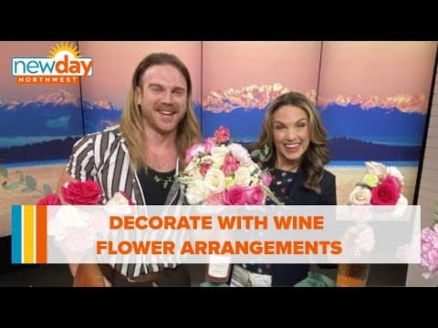 Decorate your occasion with wine flower arrangements - New Day NW