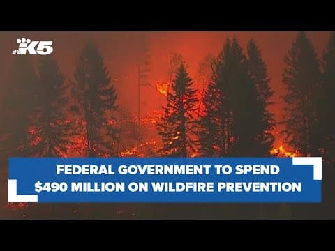 U.S. government to spend $490 million on wildfire prevention