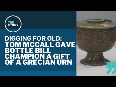 Why'd Tom McCall give the Bottle Bill's architect an urn? He earned it | Digging for Old