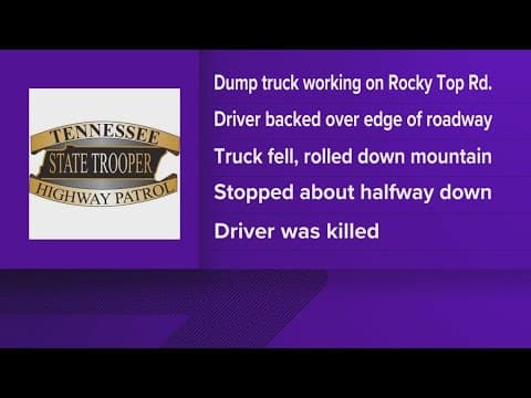 Tennessee Highway Patrol investigating fatal accident involving dump truck in Cocke County