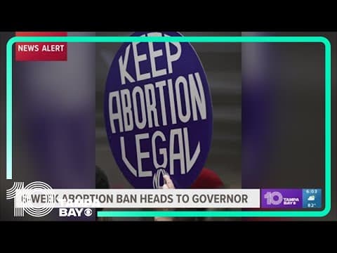 Florida lawmakers pass 6-week abortion limit; Gov. DeSantis expected to sign into law