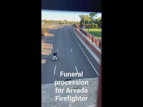 Funeral procession for fallen Arvada firefighter