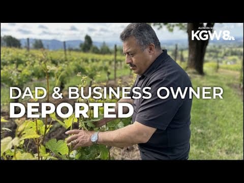 Newberg vineyard business owner detained by ICE will be deported