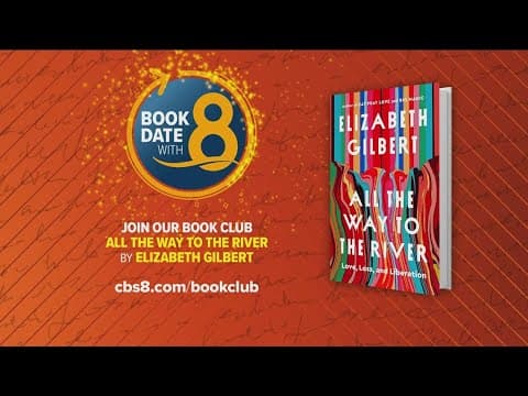 Book Date with 8 | Our newest pick is "All the Way to the River" by Elizabeth Gilbert