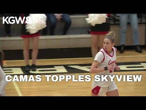 Camas win big over Skyview | Friday Night Hoops