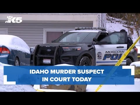 Idaho murder suspect in court today