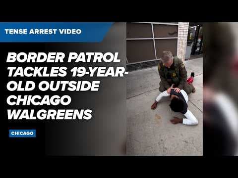 Video shows Border Patrol agents tackle 19-year-old who says he’s a U.S. citizen in Chicago