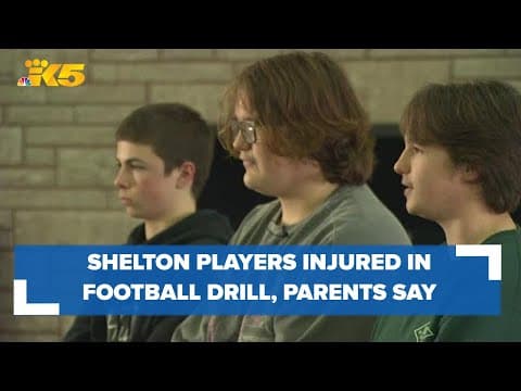 Football drill leaves several Shelton High School students with serious injuries, parents say