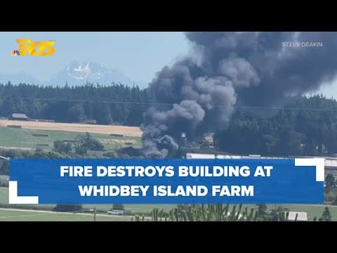 Fire destroys building at Whidbey Island farm