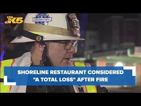 BREAKING: Shoreline restaurant a total loss after fire