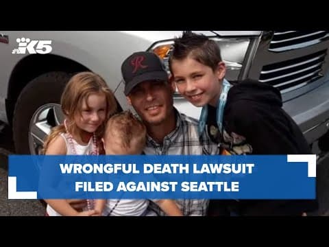 Wrongful death lawsuit filed against Seattle