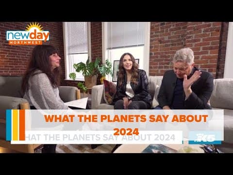 What the planets say about 2024 - New Day NW