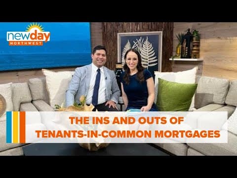 The ins and outs of tenants-in-common mortgages - New Day NW