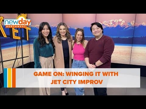 Game on: Winging it with Jet City Improv - New Day NW