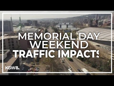 Portland International Airport, Oregon roads brace for record Memorial Day weekend travel