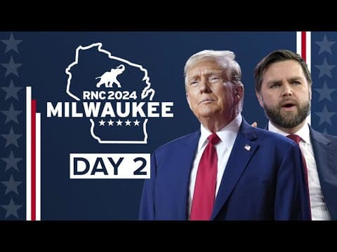 Republican National Convention: Day 2