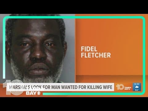 Man wanted for killing wife could be in Tampa Bay area, US Marshals say