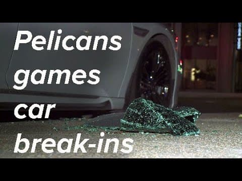 New Orleans Pelicans fans have cars broken into during games