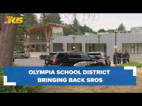 Olympia School District to bring back school resource officers
