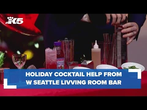 Holiday mocktail, cocktail help from W Seattle Living Room Bar