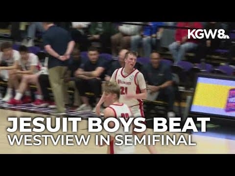 Playoffs: Jesuit boys get semifinal win over Westview | Friday Night Hoops