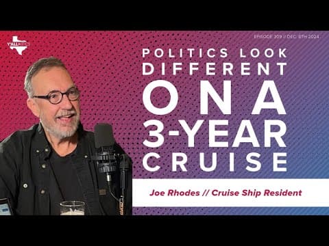 Meet the Texan embarking on a three-year residential cruise | Y'all-itics: December 8, 2024