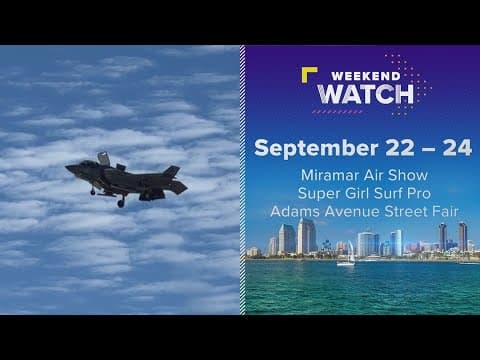 Weekend Watch September 22 - 24 | Things to do in San Diego