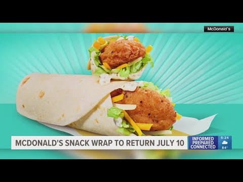 After 9 years, McDonald's confirms return date of the snack wrap