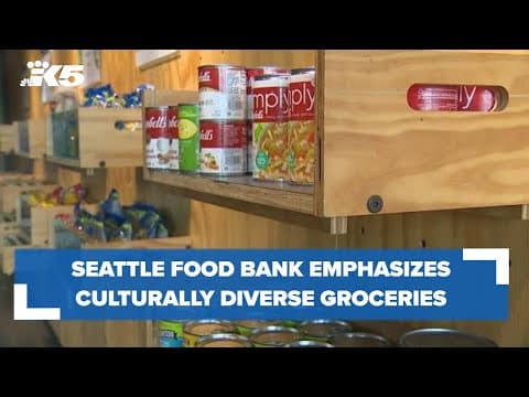 Seattle food bank puts emphasis on offering culturally diverse grocery items