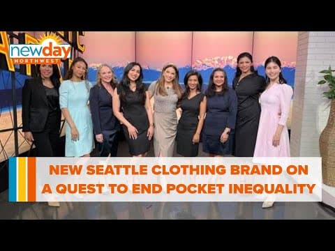 New Seattle clothing brand is on a mission to end pockets inequality - New Day NW
