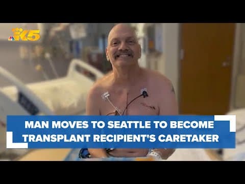 After Alaska man misses out on heart, Seattle man becomes his caretaker until he received new one